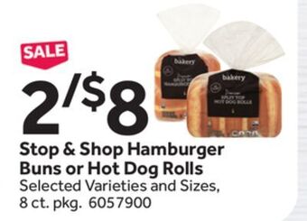 Stop&Shop Stop & shop hamburger buns or hot dog rolls offer