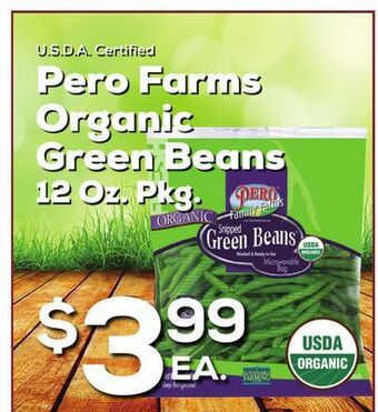 DeCicco & Sons Pero farms organic green beans offer