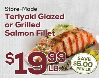 DeCicco & Sons Teriyaki glazed or grilled salmon fillet offer