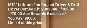 Ace Hardware M12™ lithium-ion impact driver & drill driver combo kit offer