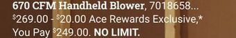 Ace Hardware Ego® power+ 670 cfm handheld blower offer