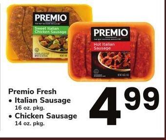 ACME Premio fresh italian sausage 16 oz. pkg., chicken sausage 14 oz. pkg. offer