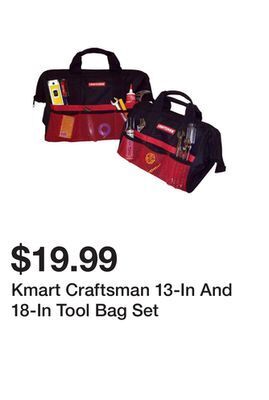 Kmart Kmart craftsman 13-in and 18-in tool bag set offer