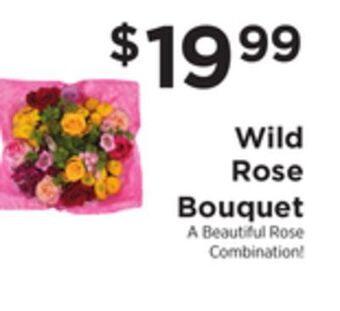 ShopRite Wild rose bouquet offer