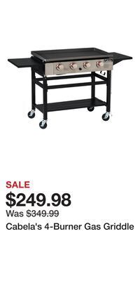 Cabela's Cabela's 4-burner gas griddle offer
