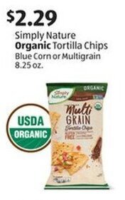 Aldi Simply Nature Organic Tortilla Chips Blue Corn or Multigrain 8.25 oz. offer