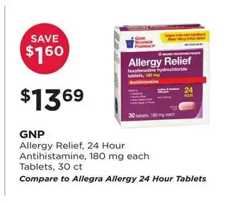 Good Neighbor Pharmacy Gnp allergy relief, 24 hour antihistamine, 180 mg each tablets offer