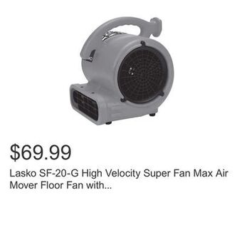 Costco Lasko sf-20-g high velocity super fan max air mover floor fan with 3 speeds offer