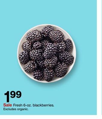 Target Fresh 6-oz. blackberries offer