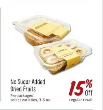 Sprouts Farmers Market No Sugar Added Dried Fruits 15% Off offer