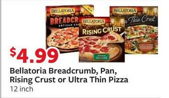 Fareway Bellatoria Breadcrumb, Pan, Rising Crust Or Ultra Thin Pizza offer