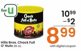 Albertsons Hills Bros. Chock Full O' Nuts 26 oz. offer