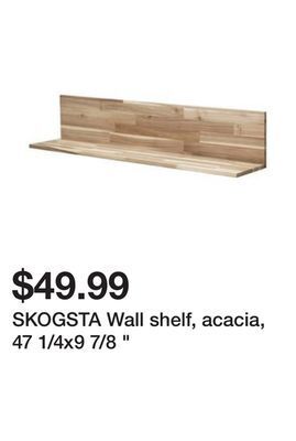 Ikea Skogsta wall shelf, acacia, 47 1/4x9 7/8 offer