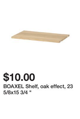 Ikea Boaxel shelf, oak effect, 23 5/8x15 3/4 offer