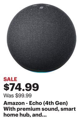 Best Buy Amazon - echo (4th gen) with premium sound, smart home hub, and alexa - charcoal offer