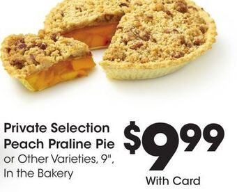 Kroger Private selection peach praline pie offer