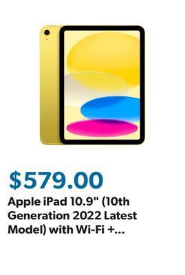 Sam's Club Apple ipad 10.9 (10th generation 2022 latest model) with wi-fi + cellular (choose color and capacity) offer