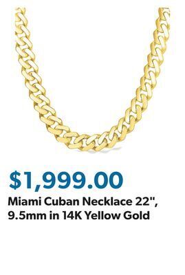 Sam's Club Miami cuban necklace 22, 9.5mm in 14k yellow gold offer