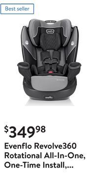 Walmart Evenflo revolve360 rotational all-in-one, one-time install, 360-degree rotating infant, forward-facing, booster modes 10-year offer