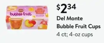 Walmart Del Monte Bubble Fruit Cups 4 oz offer