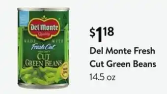 Walmart Del Monte Fresh Cut Green Beans 14.5 oz offer
