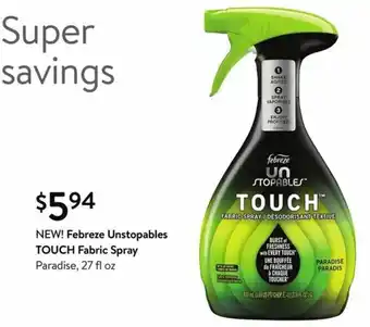 Walmart Febreze Unstopables Touch Fabric Spray 27 fl Oz offer