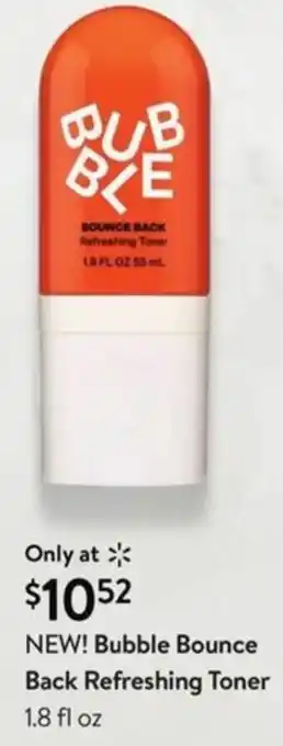 Walmart Bubble Bounce Back Refreshing Toner 1.8 fl oz offer