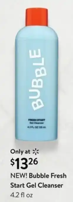 Walmart Bubble Fresh Start Gel Cleanser 4.2 fl Oz offer