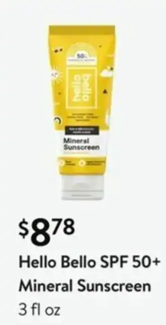 Walmart Hello Bello SPF 50+ Mineral Sunscreen offer