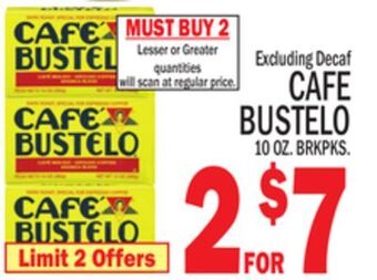 C Town Cafe bustelo offer