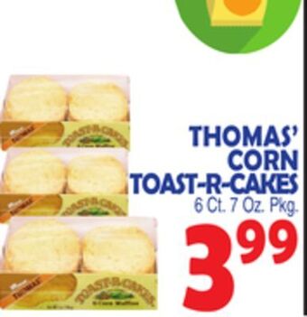 Bravo Supermarkets Thomas' corn toast-r-cakes offer
