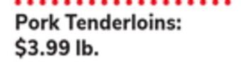 ACME Pork tenderloins offer