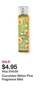 Bath & Body Works Cucumber melon fine fragrance mist offer
