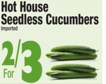 King Kullen Hot house seedless cucumbers offer