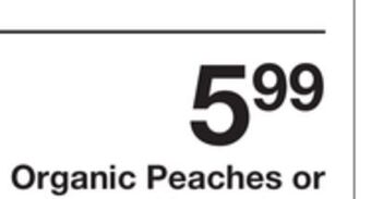 The Fresh Grocer Organic peaches offer