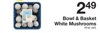 The Fresh Grocer White mushrooms offer