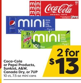 Weis Markets Coca-cola or pepsi products, sunkist, a&w, canada dry, or 7up offer