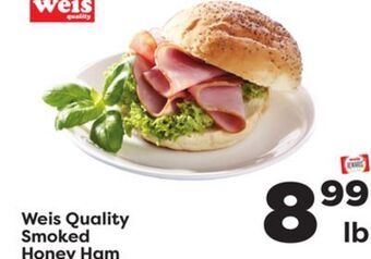 Weis Markets Weis quality smoked honey ham offer