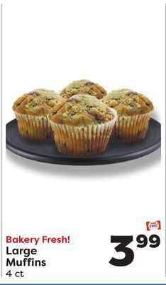 Weis Markets Large muffins offer