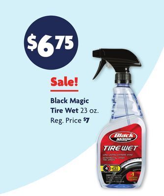 Family Dollar Black magic tire wet offer