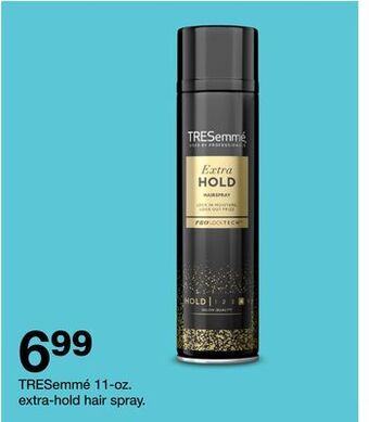 Target Tresemmé 11-oz. extra-hold hair spray. offer