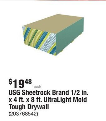 The Home Depot Usg sheetrock brand 1/2 in. x 4 ft. x 8 ft. ultralight mold tough drywall offer