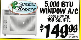Ollie's Sarasota breeze 5,000 btu window a/c offer