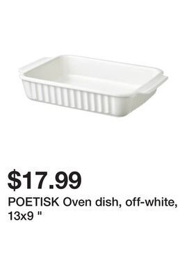 Ikea Poetisk oven dish, off-white, 13x9 offer