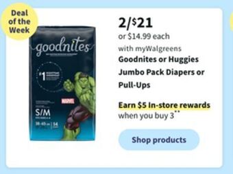 Walgreens Goodnites or huggies jumbo pack diapers or pull-ups offer