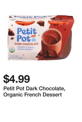 Wegmans Petit pot dark chocolate, organic french dessert offer