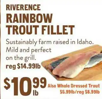 New Seasons Market Riverence Rainbow Trout Fillet offer