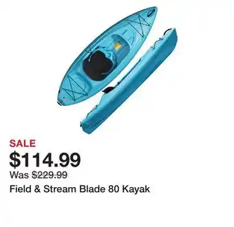 Dick's Sporting Goods Field & stream blade 80 kayak offer
