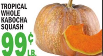 Bravo Supermarkets Tropical whole kabocha squash offer