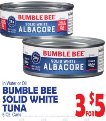 Bravo Supermarkets Bumble bee solid white tuna offer